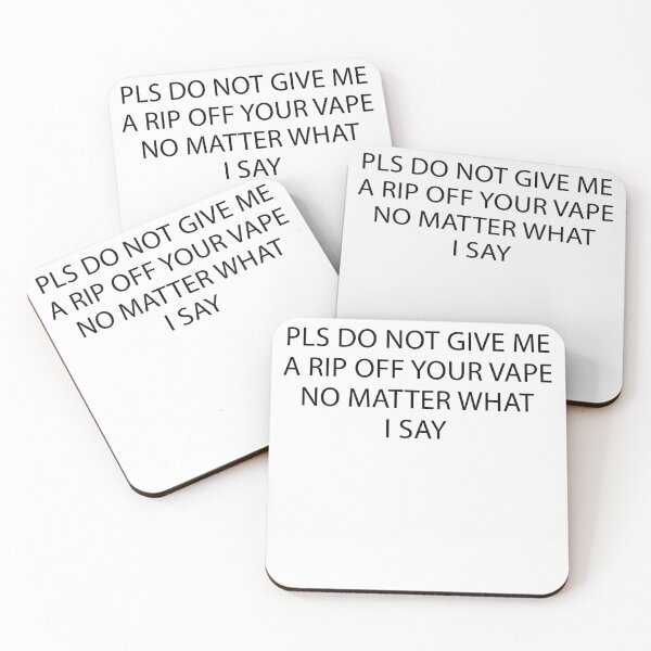 Item preview, Pls Do Not Give Me A Rip Off Your Vape No Matter What I Say designed and sold by anaotradnova.