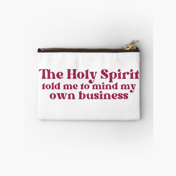 Item preview, the Holy Spirit told me designed and sold by artwithvic.