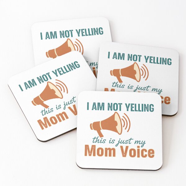 Item preview, I Am Not Yelling Mom Voice Design designed and sold by Teeny Quities.