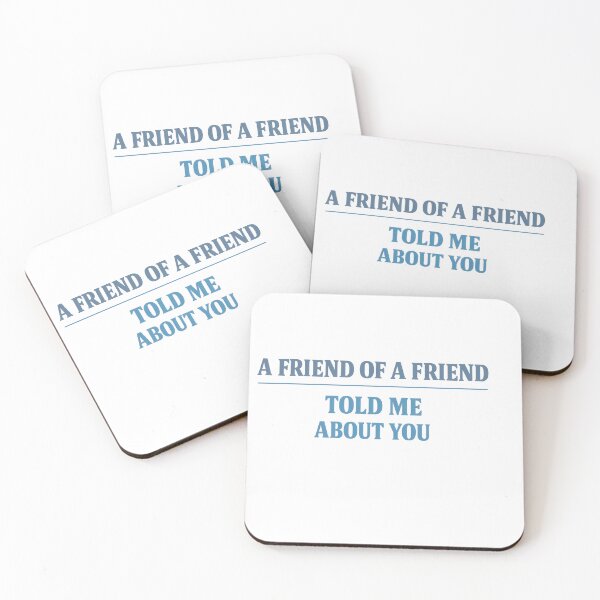 Item preview, A Friend of a Friend designed and sold by NonFunctionalWare.