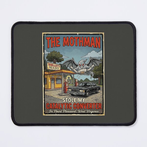 Item preview, the mothman stole my Catalytic converter designed and sold by gear-posters.