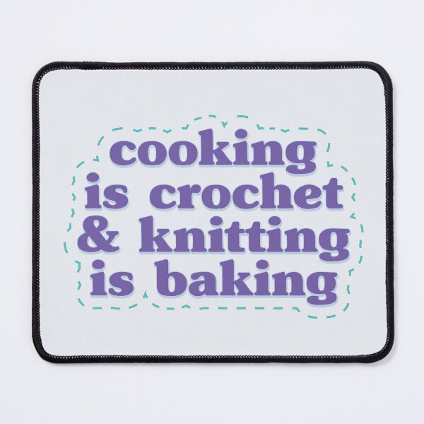 Item preview, Cooking is Crochet & Knitting is Baking designed and sold by SweetLog.