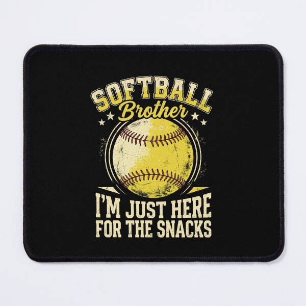 Item preview, Softball Brother I'm Just Here For The Snacks Family Sports Fan designed and sold by SofenArt.