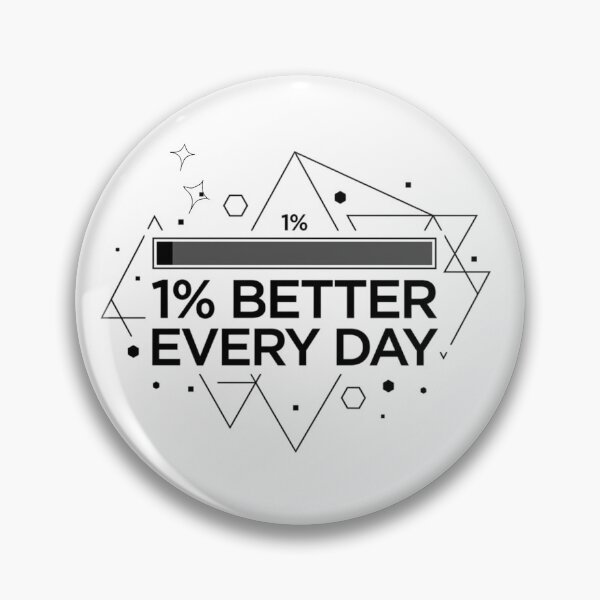 Item preview, ​1% Better Every Day Motivational Progress Bar Design designed and sold by The Daily Progress.