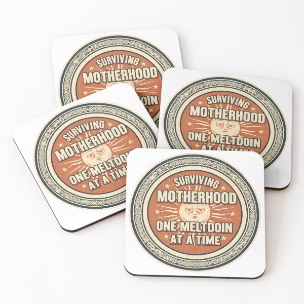 Item preview, Surviving Motherhood Meltdown Design designed and sold by Teeny Quities.