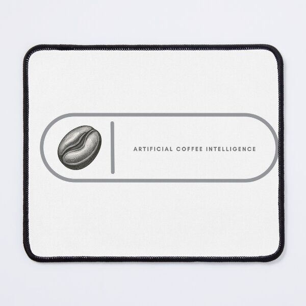 Item preview, Artificial coffee intelligence online designed and sold by ink sync.