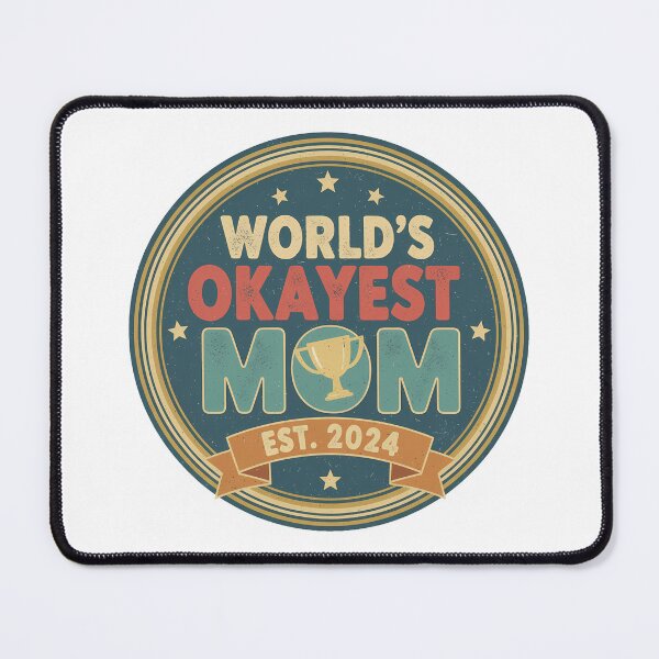 Item preview, World's Okayest Mom Vintage Badge Design designed and sold by Teeny Quities.