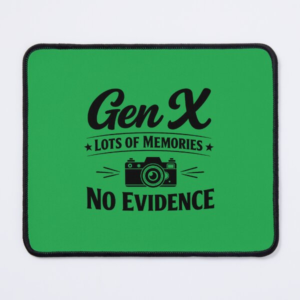 Item preview, Gen X Lots Of Memories No Evidence Funny Retro Generation X Quote designed and sold by DesignHouse07.