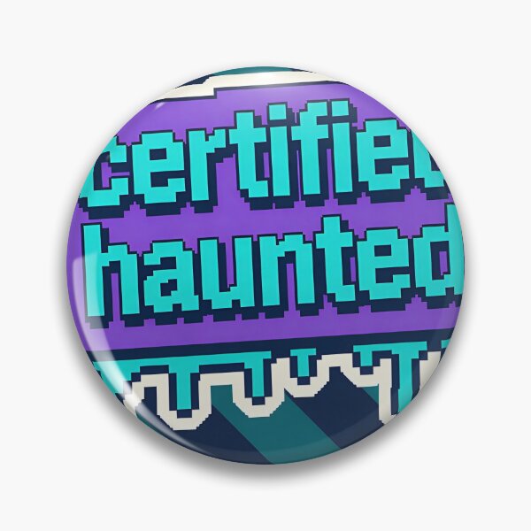 Item preview, Certified Haunted Pixel Text - Retro Gaming Meme designed and sold by PictorialWhimsy.