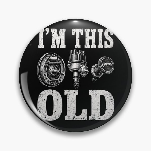 Item preview, I'm This Old Vintage Car Parts Mechanical Humor Design designed and sold by axiksa10.