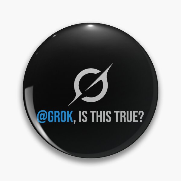 Item preview, Grok Is This True? Grok Tells the Truth No Filter AI  designed and sold by ChuArts.
