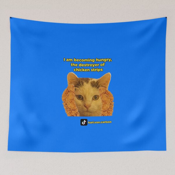 Item preview, I am becoming hungry, the destroyer of chicken strips designed and sold by Cat Haven & Rescue .
