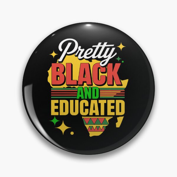Item preview, Pretty Black and Educated Black African American Women Girl designed and sold by BlassmausArt.