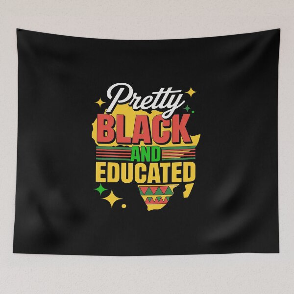 Item preview, Pretty Black and Educated Black African American Women Girl designed and sold by BlassmausArt.