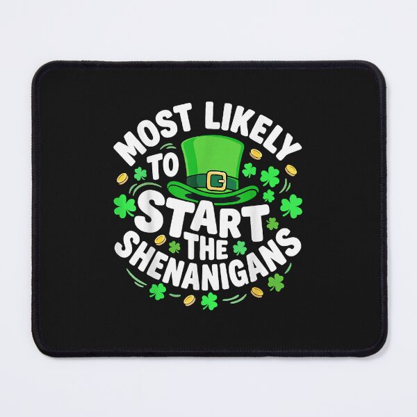Item preview, Most Likely to Start Shenanigans Green Hat Luck designed and sold by bunngu2020.