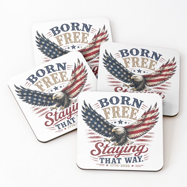 Item preview, Born Free. Staying that Way. 1776-2026 designed and sold by SassiDesigns.
