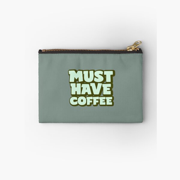 Item preview, MUST HAVE COFFEE | GREEN  designed and sold by thehappyintrovert .