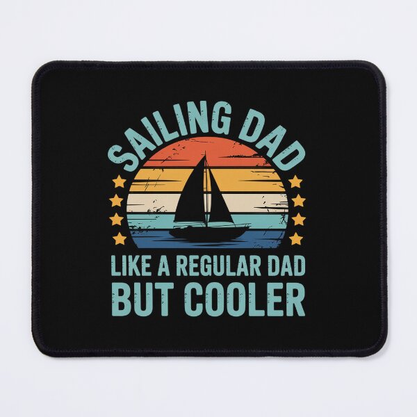Item preview, Sailing Dad Sailboat Sailor Funny Father's Day Gift designed and sold by BlassmausArt.