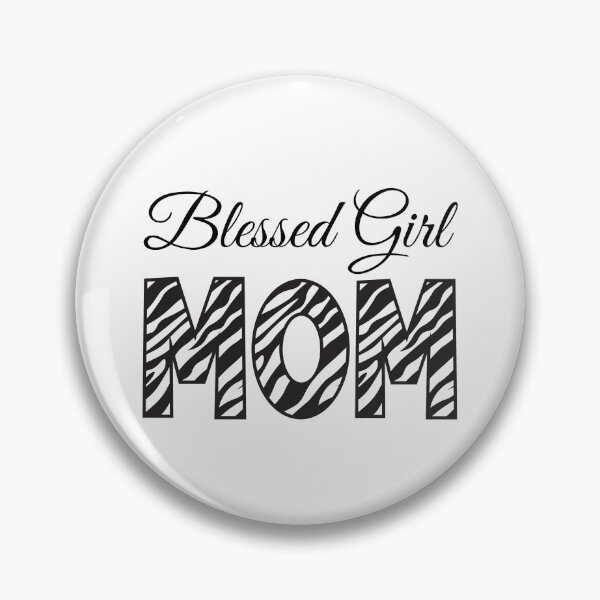 Item preview, Blessed Girl Mom with Zebra Print designed and sold by jeweleddesigns.