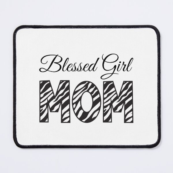 Item preview, Blessed Girl Mom with Zebra Print designed and sold by jeweleddesigns.