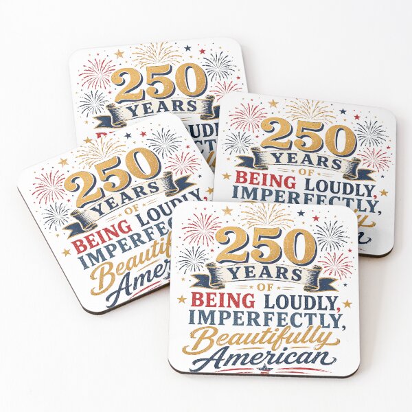 Item preview, 250 Years of Bring Loudly, Imperfectly, Beautifully American 2  designed and sold by SassiDesigns.