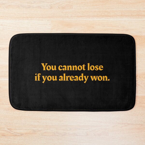 Item preview, You cannot lose if you already won - Don Tzu designed and sold by mr-k-store.