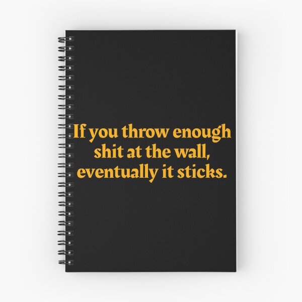 Item preview, If you throw enough shit at the wall eventually it sticks - Don Tzu designed and sold by mr-k-store.