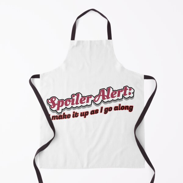 Item preview, Spoiler Alert: I Make It Up As I Go Along – Retro Vintage Typography designed and sold by DonnaRaine.