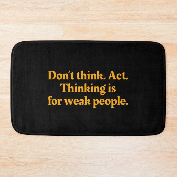 Item preview, Don't think act thinking is for weak people - Don Tzu designed and sold by mr-k-store.