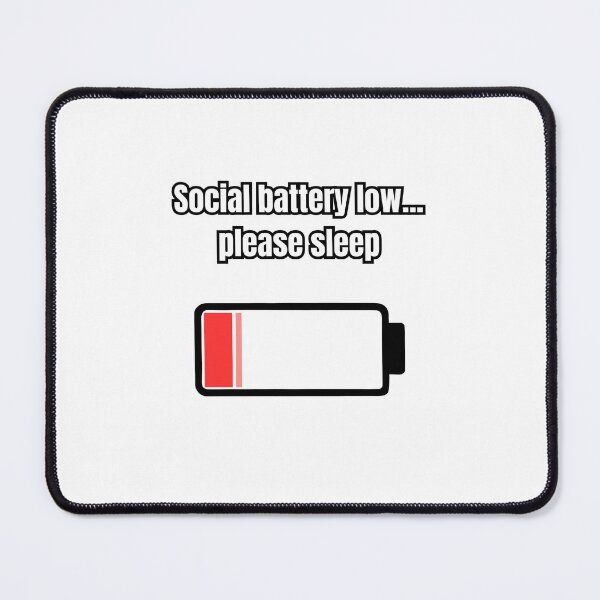 Item preview, Low social battery. designed and sold by Speedytb-Tees.