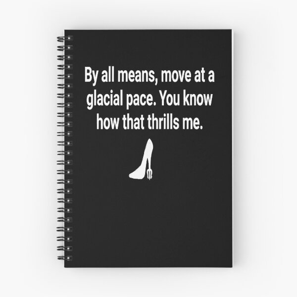 Item preview, Devil Wears Prada Quote Glacial Pace designed and sold by Tanjaberto.