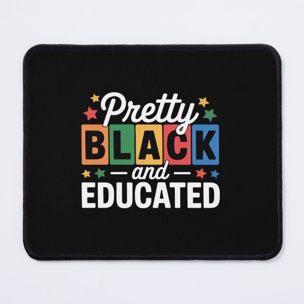 Item preview, Women Pretty Black and Educated Black African American designed and sold by fferomananul.