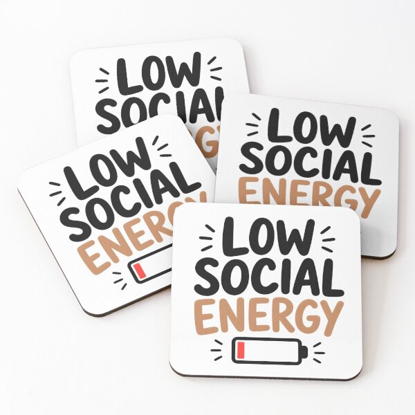 Item preview, Low Social Energy Funny Introvert Quote designed and sold by TheLazyVibe.