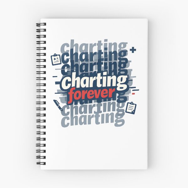 Item preview, "Charting Forever" | Relatable Nurse & Healthcare Admin Humor designed and sold by Naviora.