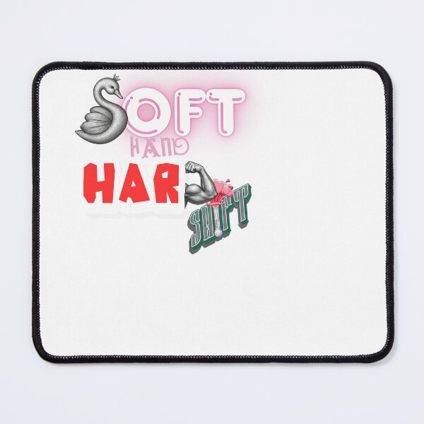 Item preview, soft hand hard shift designed and sold by ink sync.