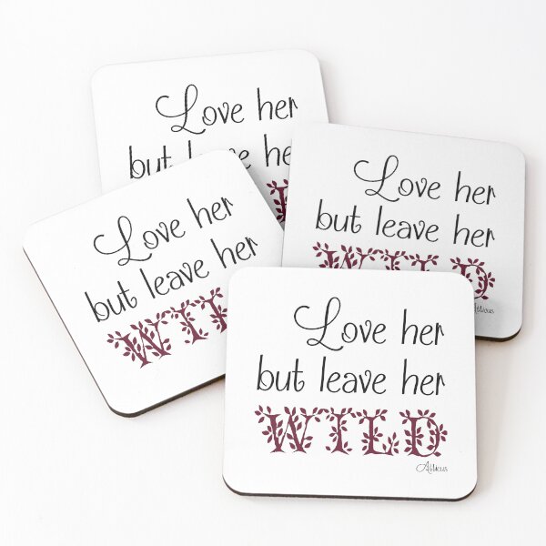 Item preview, Love Her But Leave Her Wild-Purple on White Background designed and sold by Lainey1978.