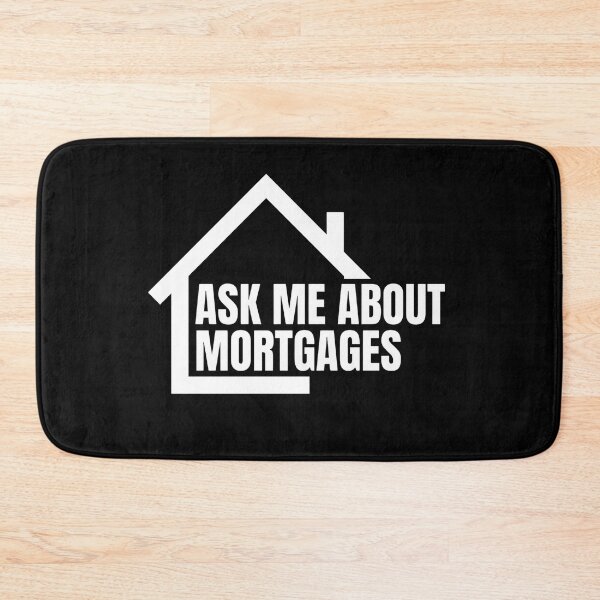 Item preview, Ask Me About Mortgages Real Estate Broker designed and sold by Dondonmart.