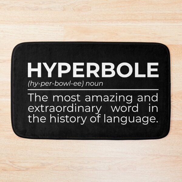 Item preview, Hyperbole Funny Definition English Teacher Writer Grammar Word designed and sold by Dondonmart.