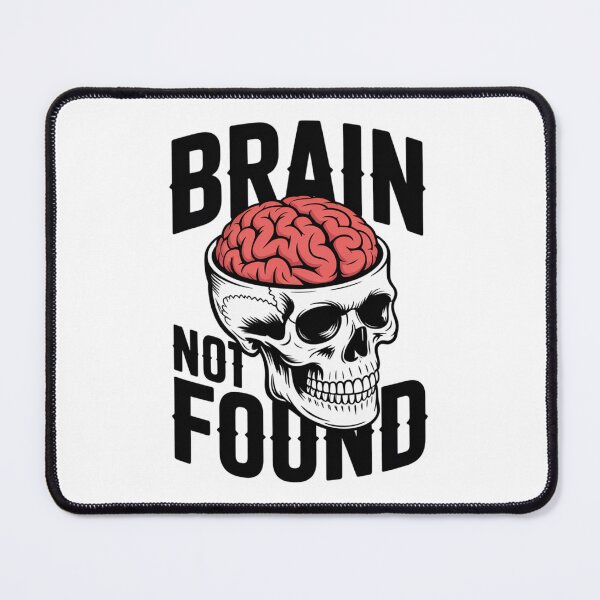 Item preview, Brain Not Found Skull Design.White Skull with Red Brain Dark Humor Art designed and sold by Aarvya Fashion Club ( A.F.C ).