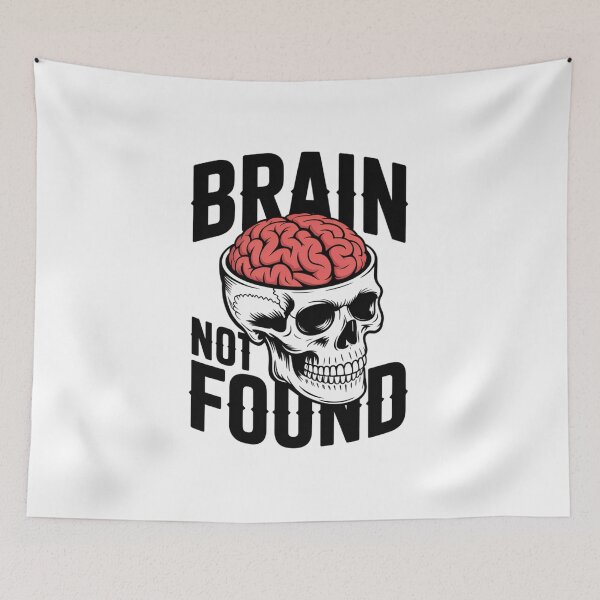 Item preview, Brain Not Found Skull Design.White Skull with Red Brain Dark Humor Art designed and sold by Aarvya Fashion Club ( A.F.C ).