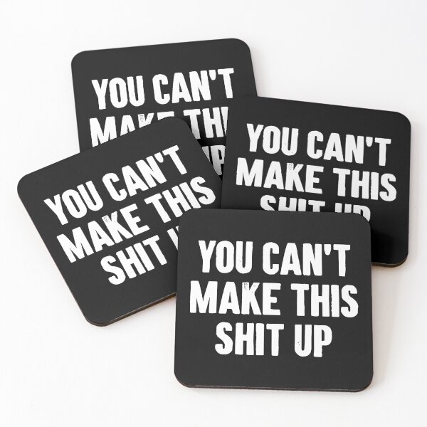 Item preview, You Can't Make This Shit Up designed and sold by zemilrathemi.