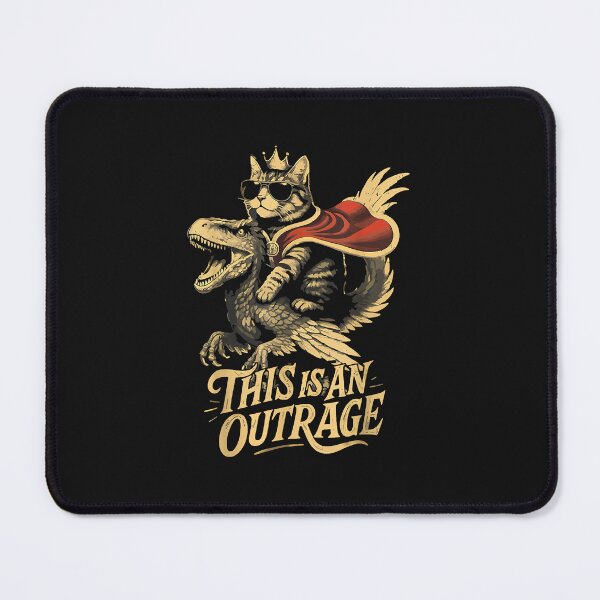Item preview, Regal Cat Riding Dinosaur with Outrage Text Design designed and sold by mytvtoday2020.