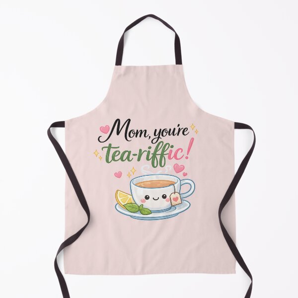 Item preview, Mom You’re Tea-riffic – Cute Tea Pun Design | Funny Mother’s Day Gift designed and sold by MarJul.