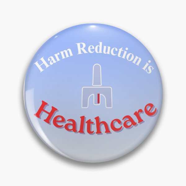 Item preview, Harm Reduction is Healthcare designed and sold by Lavenderfan18.