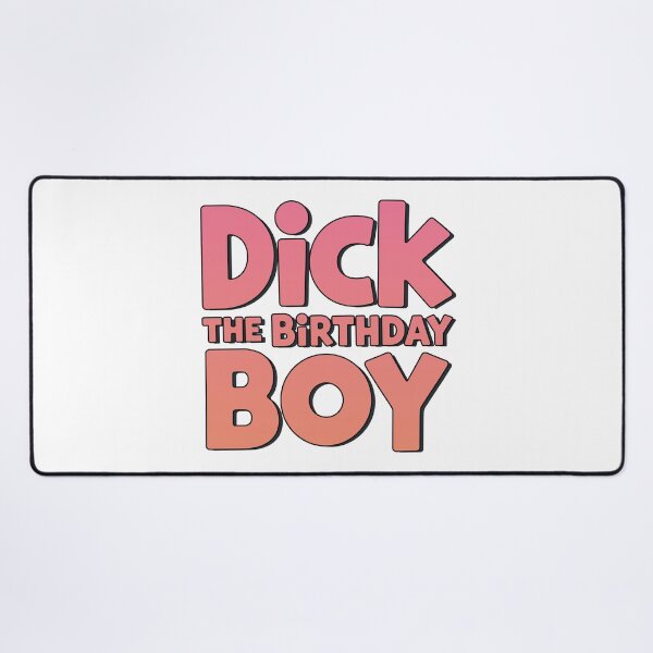 Item preview, Dick The Birthday Boy designed and sold by graphic-genie.