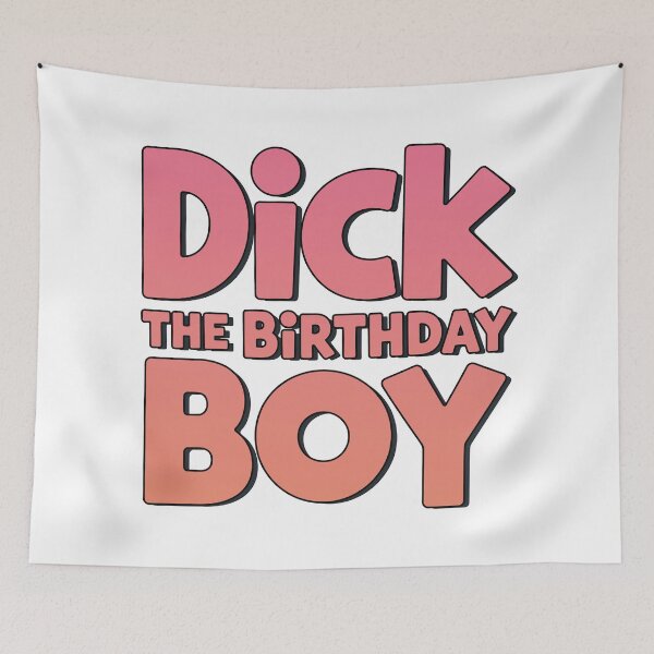 Item preview, Dick The Birthday Boy designed and sold by graphic-genie.