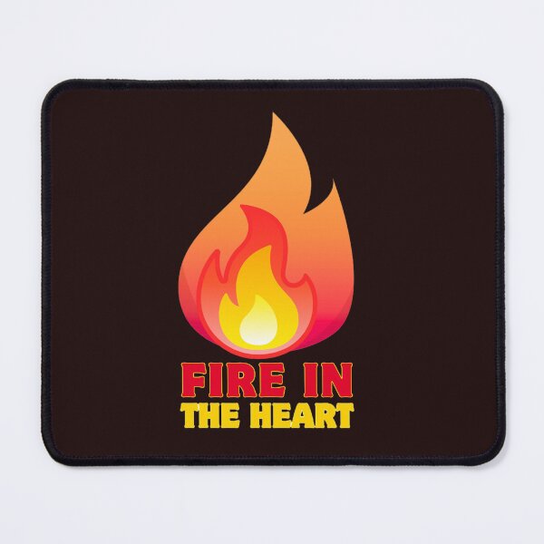 Item preview, Slogan (Fire in the Heart) designed and sold by AadiShaktiAura.