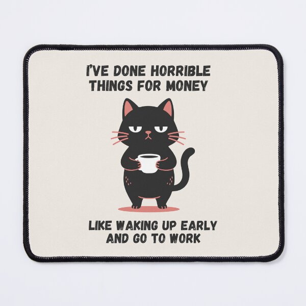 Item preview, I've Done Horrible Things For Money designed and sold by monika-arthing.