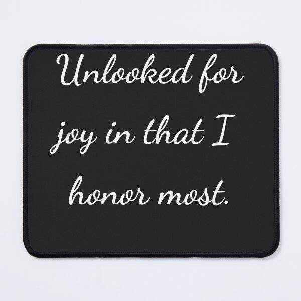 Item preview, "Unlooked for joy in that I honor most." - handwriting white designed and sold by ariksworld.
