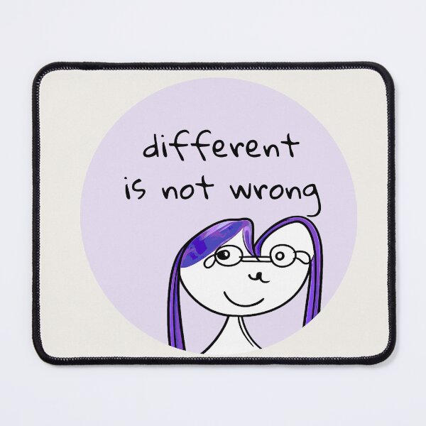 Item preview, Different Is Not Wrong Affirmation designed and sold by SoftBeing.